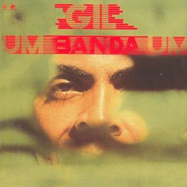 Um Banda Um - 1982 • Álbum