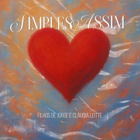 Simples Assim (part. Filhos de Jorge) - 2025 • Single/EP