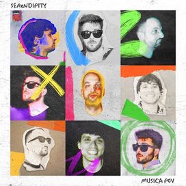 MUSICA POV - Serendipity