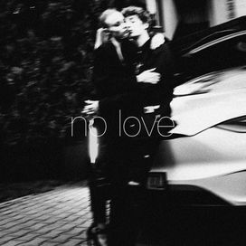 No Love - 2021 • Single/EP