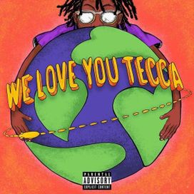 We Love You Tecca  - 2019 • Álbum