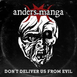 Don't Deliver Us From Evil - Anders Manga