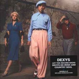 Let The Record Show: Dexys Do Irish And Country Soul - 2016 • Álbum