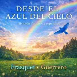DESDE EL CIELO AZUL - 2026 • Álbum