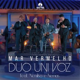 Mar Vermelho (part. Nenilso e Nerias) - 2023 • Single/EP