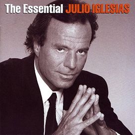 The Essential Julio Iglesias - 2014 • Coletânea