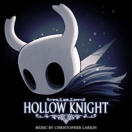 Hollow Knight (Original Soundtrack) - 2017 • Álbum