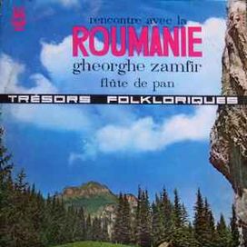 Rencontre Avec La Roumanie - Flûte de Pan - 1970 • Álbum