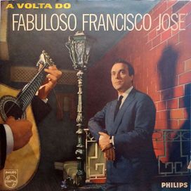 A Volta do Fabuloso Francisco José - 1964 • Álbum