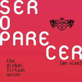 Ser O Parecer: The Global Virtual Union (En Vivo) - 2021 • Coletânea