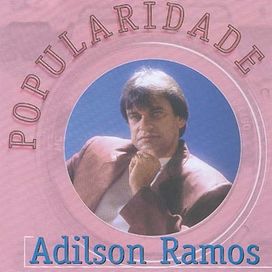 A Popularidade de Adilson Ramos - 1998 • Álbum