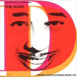 Historically Speaking - The Duke - 1956 • Álbum
