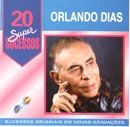 20 Supersucessos - Orlando Dias - 1997 • Álbum