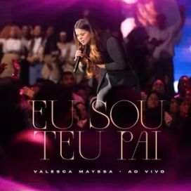 Eu Sou Teu Pai (Ao Vivo) - 2023 • Single/EP