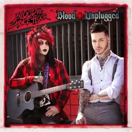 Blood Unplugged - 2013 • Álbum