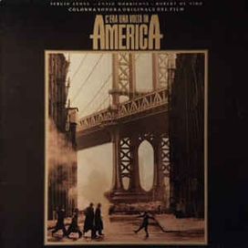 C'era Una Volta In America - 1984 • Álbum
