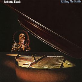Killing Me Softly - 1973 • Álbum