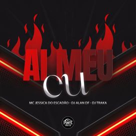 Ai Meu Cu [explícita] - 2026 • Single/EP