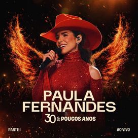 30 &amp; Poucos Anos - Ao Vivo (Parte 1) - 2026 • Álbum