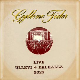 Live Ullevi + Dalhalla 2023 - 2024 • Álbum