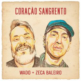 Coração Sangrento (part. Wado) - 2024 • Single/EP