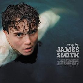An EP By James Smith - 2020 • Sencillo/EP