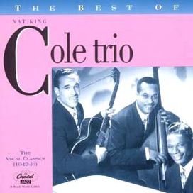 The Best of Nat King Cole Trio - 2004 • Álbum