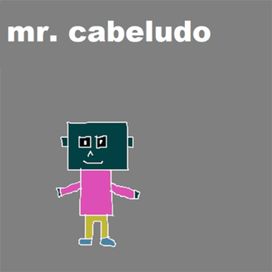 Mr. Cabeludo - 2024 • Single/EP