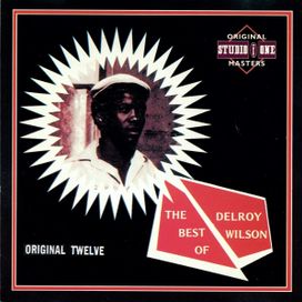 The Best Of Delroy Wilson (Original Twelve) - 1972 • Álbum