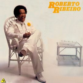 Roberto Ribeiro  - 1983 • Álbum