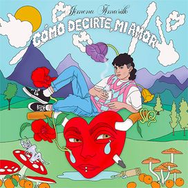 Cómo decirte, mi amor - 2021 • Álbum
