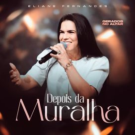 Depois Da Muralha (Gerados no Altar) - 2026 • Single/EP