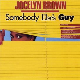 Somebody Else's Guy - 1984 • Álbum