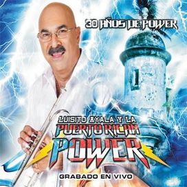 30 Años De Power - Puerto Rican Power
