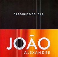 É Proibido Pensar - 2007 • Álbum