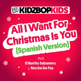 All I Want For Christmas Is You (Spanish Version) - 2019 • Single/EP