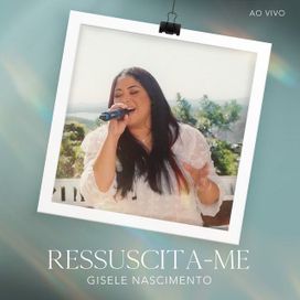 Ressuscita-me - 2025 • Single/EP