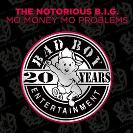 Mo Money Mo Problems (feat. Puff Daddy &amp; Mase) - 1997 • Single/EP