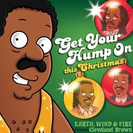 Get Your Hump On This Christmas (From The Cleveland Show) - 2009 • Sencillo/EP