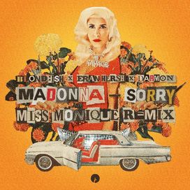 Sorry (Miss Monique Remix) - 2023 • Single/EP