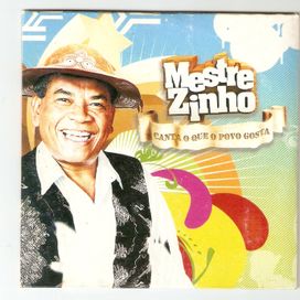 Canta o Que o Povo Gosta - 2007 • Álbum