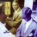 The Best of the Nat King Cole - 2004 • Álbum