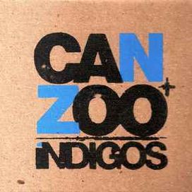 Can + Zoo Índigo - 2007 • Álbum