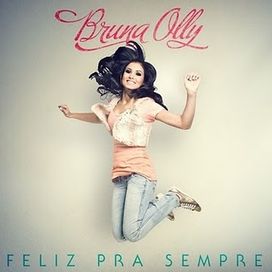 Feliz Pra Sempre - 2011 • Álbum