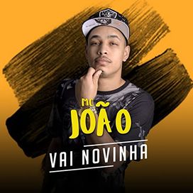 Vai Novinha - 2017 • Sencillo/EP