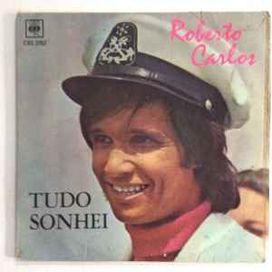 Tudo o Que Sonhei  - 1968 • Sencillo/EP
