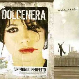 Un Mondo Perfetto - 2005 • Álbum