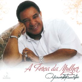 A Força da Mulher - 2011 • Álbum