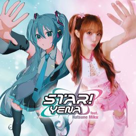 STAR! (feat. Hatsune Miku) - 2025 • Single/EP