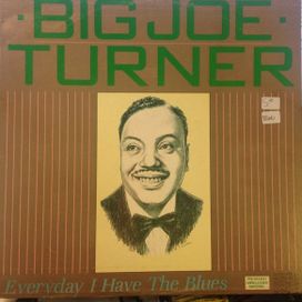 Everyday I Have The Blues - 1982 • Álbum